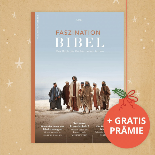 Faszination Bibel + Prämie